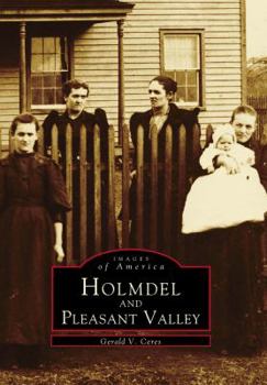 Paperback Holmdel and Pleasant Valley Book