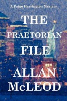 Paperback The Praetorian File, a Paige Harrington Mystery Book