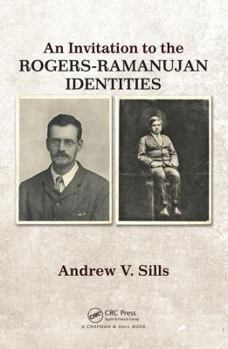 Hardcover An Invitation to the Rogers-Ramanujan Identities Book