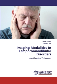 Paperback Imaging Modalities In Temporomandibular Disorders Book