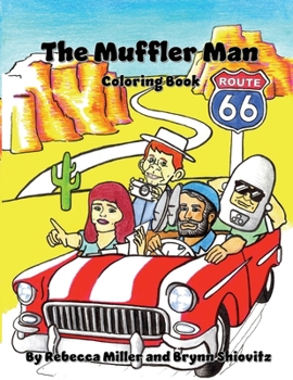 Paperback The Muffler Man Coloring Book: Route 66 Edition Book