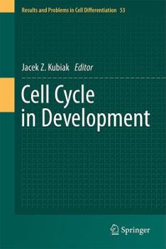 Hardcover Cell Cycle in Development Book
