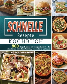 Paperback Schnelle Rezepte Kochbuch 2021 [German] Book