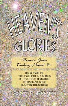 Paperback Heaven's Glories Book