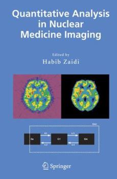 Paperback Quantitative Analysis in Nuclear Medicine Imaging Book