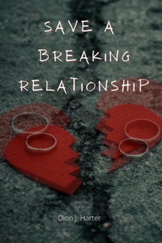 Paperback Save a breaking relationship Book