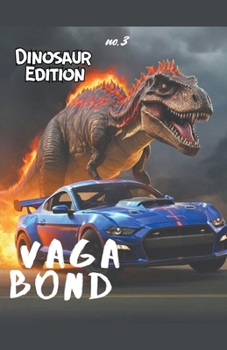 Paperback Vagabond: Dinosaur Edition Book