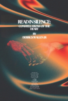 Paperback Read In Silence: Constellations of the Heart Book