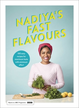 Hardcover Nadiya's Fast Flavours Book