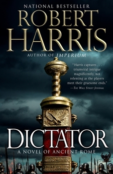Dictator - Book #3 of the Cicero