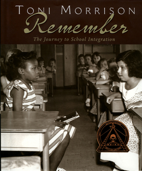 Hardcover Remember: The Journey to School Integration Book