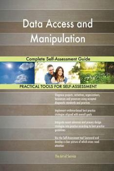 Paperback Data Access and Manipulation Complete Self-Assessment Guide Book