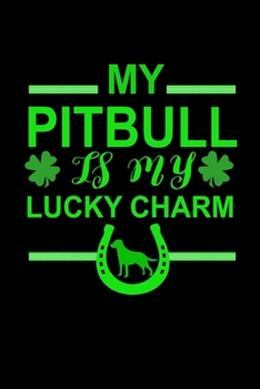 My Pitbull Is My Lucky Charm: Hangman Puzzles | Mini Game | Clever Kids | 110 Lined Pages | 6 X 9 In | 15.24 X 22.86 Cm | Single Player | Funny Great Gift