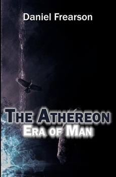 Paperback The Athereon: Era of Man Book