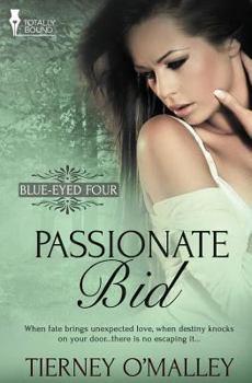 Paperback Blue-Eyed Four: Passionate Bid Book