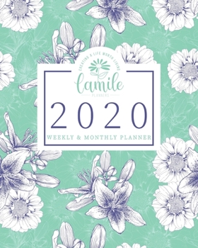 Paperback 2020 Planner Weekly & Monthly Planner - Creating A Life Worth Living Camile Planners: Sunflowers & Lillies Green Jan 1, 2020 - Dec 31, 2020 Agenda - L Book