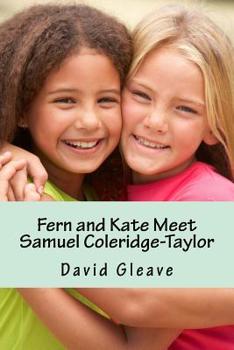 Paperback Fern and Kate Meet Samuel Coleridge Taylor Book