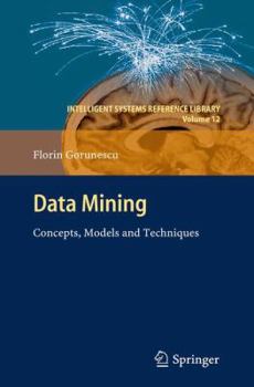 Paperback Data Mining: Concepts, Models and Techniques Book