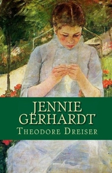 Paperback Jennie Gerhardt Illustrated Book