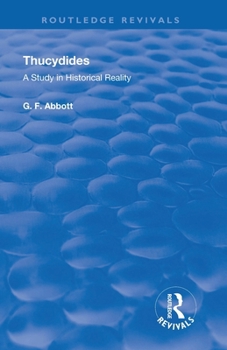 Thucydides: A Study in Historical Reality