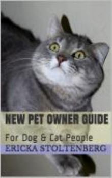 Paperback New Pet Owner Guide: For Dog & Cat People Book
