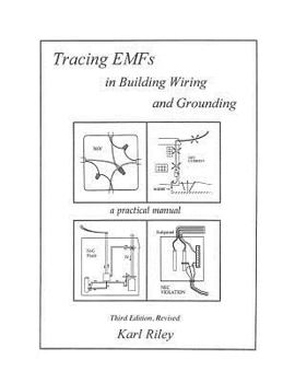 Paperback Tracing Emfs in Building Wiring and Grounding Book