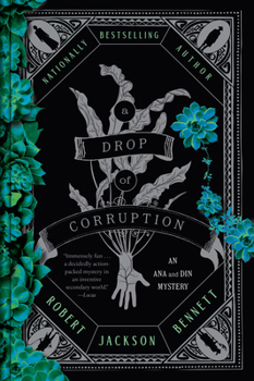 A Drop of Corruption: An Ana and Din Mystery (Shadow of the Leviathan)