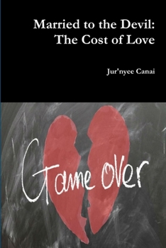 Paperback Married to the Devil: The Cost of Love Book