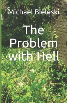 Paperback The Problem with Hell Book