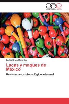 Paperback Lacas y Maques de Mexico [Spanish] Book