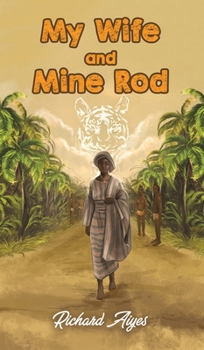 Hardcover My Wife and Mine Rod Book