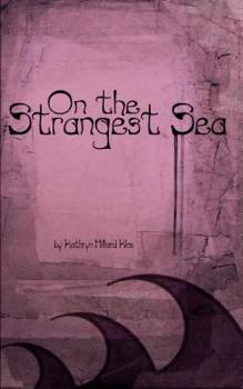 Paperback On the Strangest Sea Book