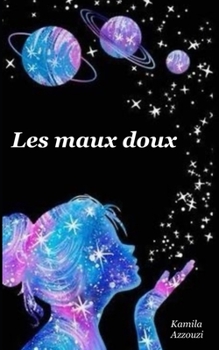 Paperback Les maux doux [French] Book