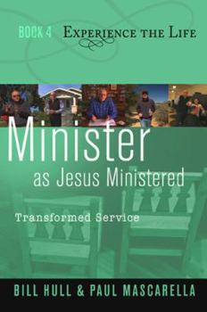 Paperback Minister as Jesus Ministered: Transformed Service Book