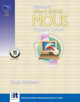 Paperback Prentice Hall Test Prep Series: Microsoft Word 2002 MOUS Expert Level Book