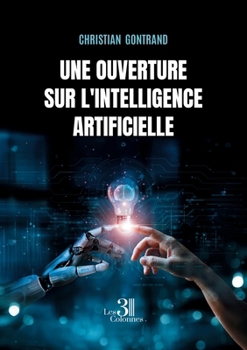 Une ouverture sur l'intelligence artificielle