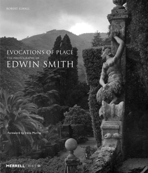 Paperback Evocations of Place: The Photography of Edwin Smith Book