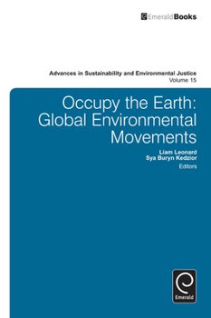 Hardcover Occupy the Earth: Global Environmental Movements Book