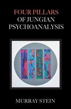 Paperback Four Pillars of Jungian Psychoanalysis Book