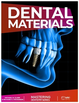 Paperback Mastering Dentistry Series: Dental Material: Handbook of Dental Materials Book