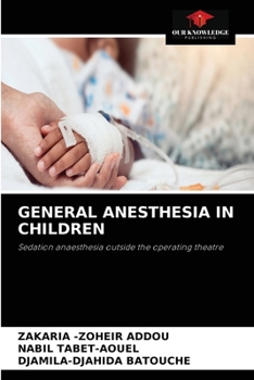 Paperback General Anesthesia in Children Book