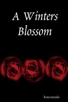 Paperback A Winters Blossom Book