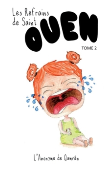 Paperback Les Refrains de Saint-Ouen: Tome 2 [French] Book