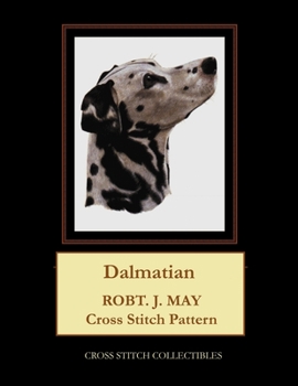 Dalmatian: Robt. J. May Cross Stitch Pattern