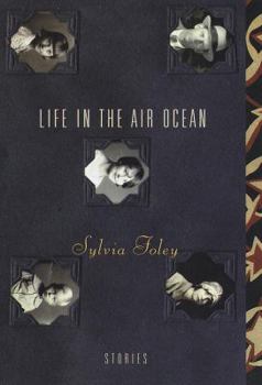 Hardcover Life in the Air Ocean: Stories Book