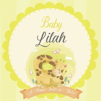 Paperback Baby Lilah A Simple Book of Firsts: A Baby Book and the Perfect Keepsake Gift for All Your Precious First Year Memories and Milestones Book