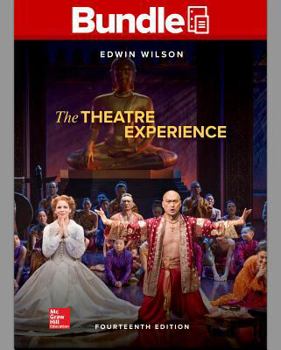 GEN COMBO LOOSELEAF THE THEATRE EXPERIENCE; CONNECT AC