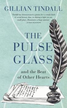 Hardcover The Pulse Glass: And the Beat of Other Hearts Book