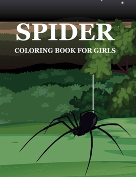 Paperback Spider Coloring Book For Girls Book