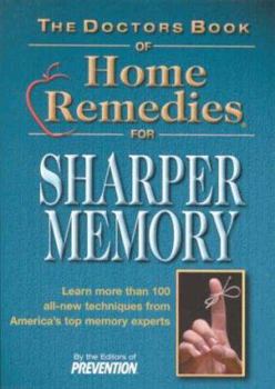 Paperback The Doctor's Book of Home Remedies for Sharper Memory Book